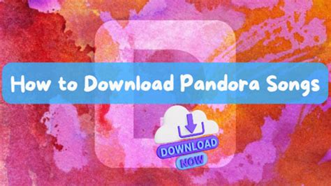 Can You Download Music from Pandora? A Detailed Discussion