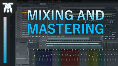 how to mix and master music: exploring the art of sound design