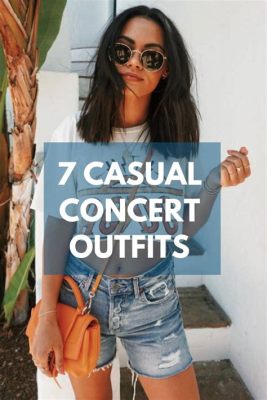 what to wear to a music concert and why you should always be prepared for the unexpected